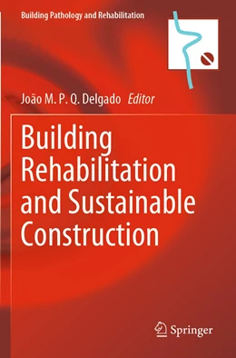 Abbildung von Delgado | Building Rehabilitation and Sustainable Construction | 1. Auflage | 2023 | 23 | beck-shop.de