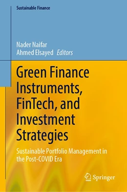 Abbildung von Naifar / Elsayed | Green Finance Instruments, FinTech, and Investment Strategies | 1. Auflage | 2023 | beck-shop.de
