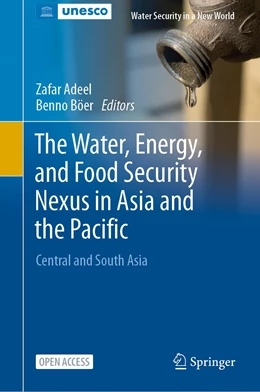 Abbildung von Adeel / Böer | The Water, Energy, and Food Security Nexus in Asia and the Pacific | 1. Auflage | 2024 | beck-shop.de