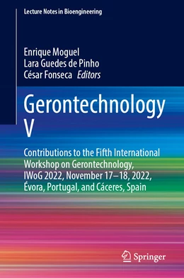 Abbildung von Moguel / de Pinho | Gerontechnology V | 1. Auflage | 2023 | beck-shop.de