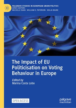 Abbildung von Costa Lobo | The Impact of EU Politicisation on Voting Behaviour in Europe | 1. Auflage | 2023 | beck-shop.de