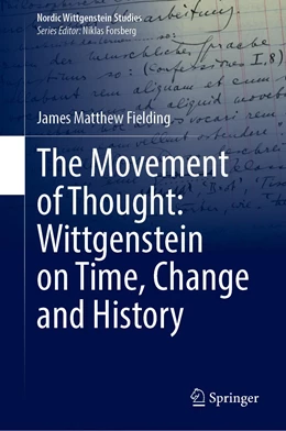 Abbildung von Fielding | The Movement of Thought: Wittgenstein on Time, Change and History | 1. Auflage | 2023 | 9 | beck-shop.de
