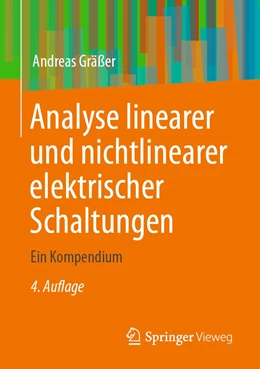 Abbildung von Gräßer | Analyse linearer und nichtlinearer elektrischer Schaltungen | 4. Auflage | 2023 | beck-shop.de