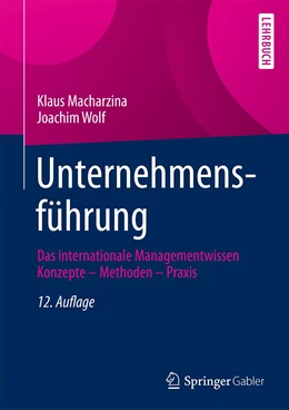Abbildung von Macharzina / Wolf | Unternehmensführung | 12. Auflage | 2023 | beck-shop.de