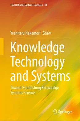 Abbildung von Nakamori | Knowledge Technology and Systems | 1. Auflage | 2023 | 34 | beck-shop.de