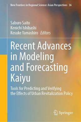 Abbildung von Saito / Ishibashi | Recent Advances in Modeling and Forecasting Kaiyu | 1. Auflage | 2023 | 36 | beck-shop.de