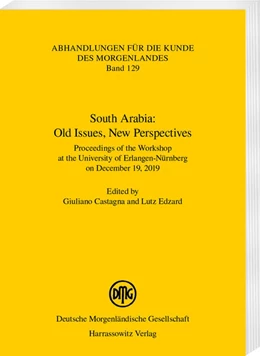 Abbildung von Giuliano / Lutz | South Arabia: Old Issues, New Perspectives | 1. Auflage | 2022 | beck-shop.de