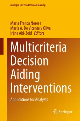 Abbildung von Norese / de Vicente y Oliva | Multicriteria Decision Aiding Interventions | 1. Auflage | 2023 | beck-shop.de