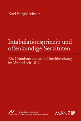 Abbildung von Bergkirchner | Intabulationsprinzip und offenkundige Servituten | 1. Auflage | 2023 | 69 | beck-shop.de