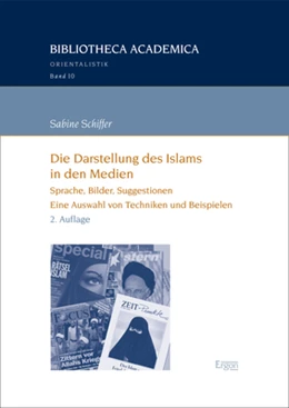 Abbildung von Schiffer | Die Darstellung des Islams in den Medien | 2. Auflage | 2023 | 10 | beck-shop.de
