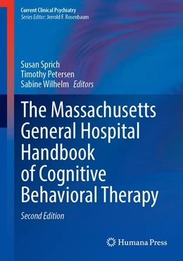 Abbildung von Sprich / Petersen | The Massachusetts General Hospital Handbook of Cognitive Behavioral Therapy | 2. Auflage | 2023 | beck-shop.de