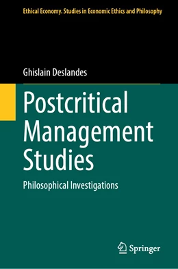 Abbildung von Deslandes | Postcritical Management Studies | 1. Auflage | 2023 | 65 | beck-shop.de