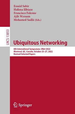 Abbildung von Sabir / Elbiaze | Ubiquitous Networking | 1. Auflage | 2023 | 13853 | beck-shop.de
