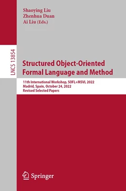 Abbildung von Liu / Duan | Structured Object-Oriented Formal Language and Method | 1. Auflage | 2023 | 13854 | beck-shop.de