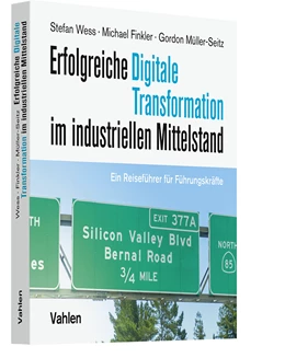 Abbildung von Wess / Finkler | Erfolgreiche Digitale Transformation im industriellen Mittelstand | 1. Auflage | 2023 | beck-shop.de