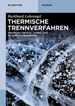 Abbildung von Lohrengel | Thermische Trennverfahren | 4. Auflage | 2023 | beck-shop.de