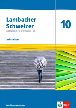 Abbildung von Lambacher Schweizer Mathematik 10 - G9. Arbeitsheft plus Lösungsheft Klasse 10. Ausgabe Nordrhein-Westfalen | 1. Auflage | 2023 | beck-shop.de