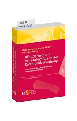 Abbildung von Fudalla / Tölle | Bilanzierung und Jahresabschluss in der Kommunalverwaltung | 5. Auflage | 2023 | beck-shop.de