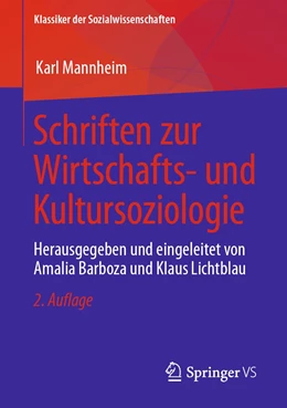 Abbildung von Mannheim / Barboza | Schriften zur Wirtschafts- und Kultursoziologie | 2. Auflage | 2023 | beck-shop.de