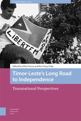 Abbildung von Pereira / Graça Feijó | Timor-Leste’s Long Road to Independence | 1. Auflage | 2023 | 8 | beck-shop.de