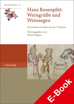 Abbildung von Wagner | Hans Rosenplüt: Weingrüße und Weinsegen | 1. Auflage | 2023 | beck-shop.de