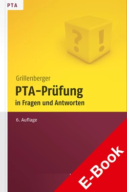 Abbildung von Grillenberger / Schumann | PTA-Prüfung | 6. Auflage | 2016 | beck-shop.de