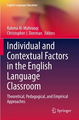 Abbildung von Al-Mahrooqi / Denman | Individual and Contextual Factors in the English Language Classroom | 1. Auflage | 2023 | 24 | beck-shop.de