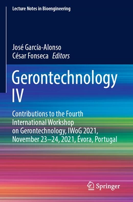 Abbildung von García-Alonso / Fonseca | Gerontechnology IV | 1. Auflage | 2023 | beck-shop.de