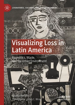 Abbildung von Heffes | Visualizing Loss in Latin America | 1. Auflage | 2023 | beck-shop.de