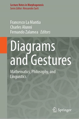 Abbildung von La Mantia / Alunni | Diagrams and Gestures | 1. Auflage | 2023 | beck-shop.de