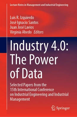 Abbildung von Izquierdo / Santos | Industry 4.0: The Power of Data | 1. Auflage | 2023 | beck-shop.de