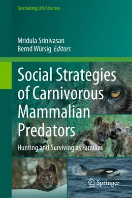 Abbildung von Srinivasan / Würsig | Social Strategies of Carnivorous Mammalian Predators | 1. Auflage | 2023 | beck-shop.de