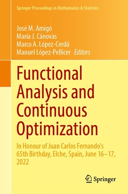 Abbildung von Amigó / Cánovas | Functional Analysis and Continuous Optimization | 1. Auflage | 2023 | 424 | beck-shop.de