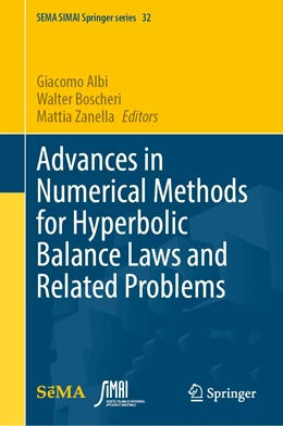 Abbildung von Albi / Boscheri | Advances in Numerical Methods for Hyperbolic Balance Laws and Related Problems | 1. Auflage | 2023 | 32 | beck-shop.de