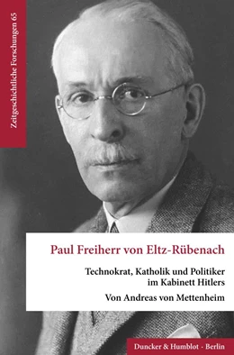 Abbildung von Mettenheim | Paul Freiherr von Eltz-Rübenach. | 1. Auflage | 2023 | 65 | beck-shop.de