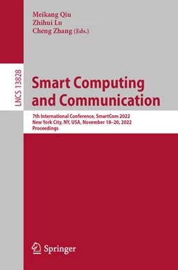 Abbildung von Qiu / Lu | Smart Computing and Communication | 1. Auflage | 2023 | beck-shop.de