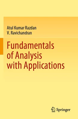 Abbildung von Razdan / Ravichandran | Fundamentals of Analysis with Applications | 1. Auflage | 2023 | beck-shop.de