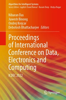 Abbildung von Das / Binong | Proceedings of International Conference on Data, Electronics and Computing | 1. Auflage | 2023 | beck-shop.de