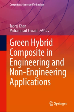Abbildung von Khan / Jawaid | Green Hybrid Composite in Engineering and Non-Engineering Applications | 1. Auflage | 2023 | beck-shop.de