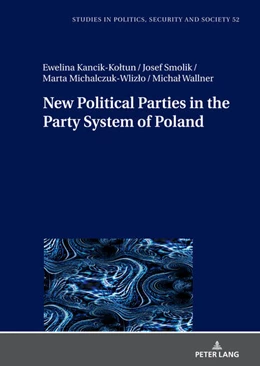 Abbildung von Smolik / Kancik-Ko¿tun | New Political Parties in the Party System of Poland | 1. Auflage | 2023 | beck-shop.de
