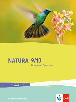 Abbildung von Natura Biologie 9/10. Schulbuch Klassen 9/10. Ausgabe Baden-Württemberg | 1. Auflage | 2023 | beck-shop.de