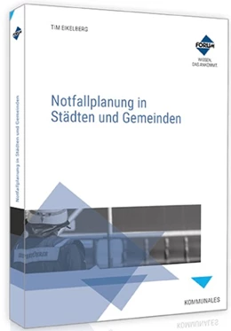 Abbildung von Eikelberg | Notfallplanung in Städten und Gemeinden • Print | 2. Auflage | 2023 | beck-shop.de