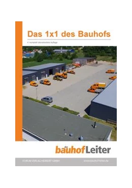 Abbildung von Forum Verlag Herkert GmbH | Das 1x1 des Bauhofs | 4. Auflage | 2023 | beck-shop.de