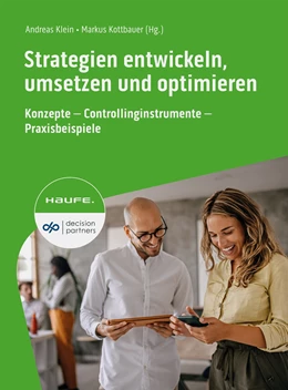 Abbildung von Klein / Kottbauer | Strategien entwickeln, umsetzen und optimieren | 1. Auflage | 2023 | beck-shop.de