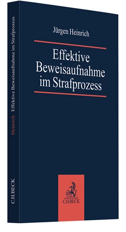 Abbildung von Heinrich | Effektive Beweisaufnahme im Strafprozess | 1. Auflage | 2024 | beck-shop.de