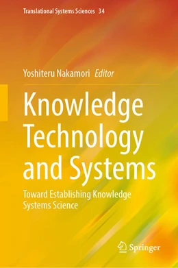 Abbildung von Nakamori | Knowledge Technology and Systems | 1. Auflage | 2023 | beck-shop.de
