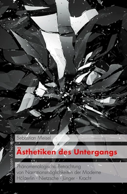 Abbildung von Meisel | Ästhetiken des Untergangs | 1. Auflage | 2024 | 32 | beck-shop.de
