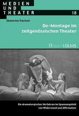 Abbildung von Trachsel | De-Montage im zeitgenössischen Theater | 1. Auflage | 2023 | 18 | beck-shop.de