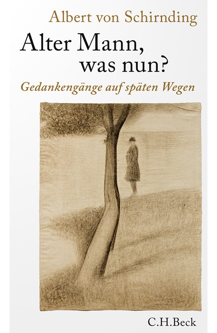 Cover: Albert von Schirnding, Alter Mann, was nun?