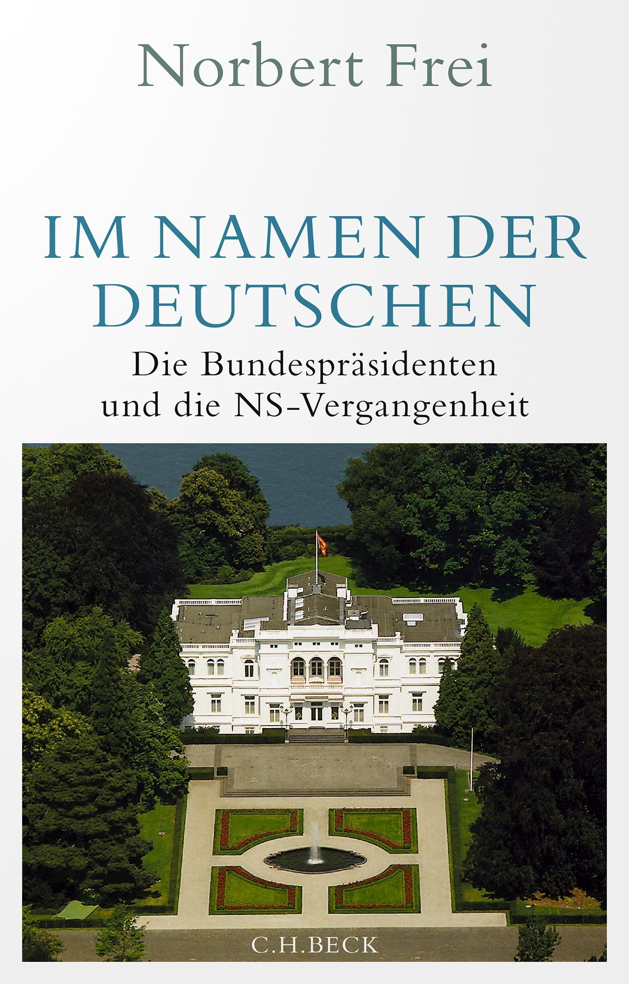 Cover: Frei, Norbert, Im Namen der Deutschen